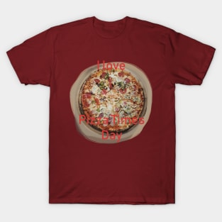Pizza Times Day T-Shirt